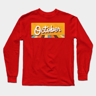 October Long Sleeve T-Shirt